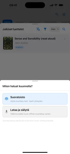 Fablum kysyy iPhonella, miten haluat kuunnella luettelon äänikirjan: ”Suoratoisto”, joka vaatii yhteyden, vai ”Lataa ja säilytä” offline-kuuntelua varten