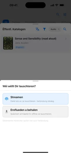 Fablum um iPhone freet, wéi een en Hörbuch aus dem Katalog lauschtere wëll: „Streamen“, wat eng Verbindung brauch, oder „Eroflueden a behalen“ fir offline ze lauschteren